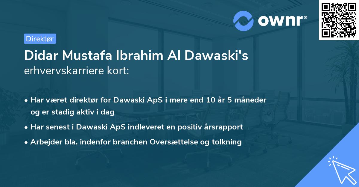 Didar Mustafa Ibrahim Al Dawaski's erhvervskarriere kort