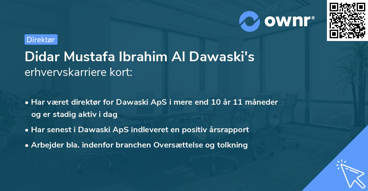 Didar Mustafa Ibrahim Al Dawaski's erhvervskarriere kort