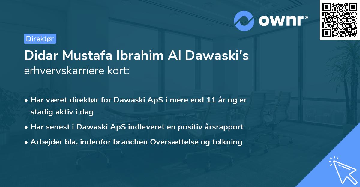 Didar Mustafa Ibrahim Al Dawaski's erhvervskarriere kort