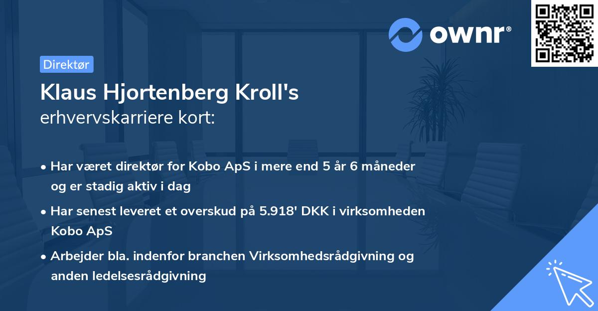 Klaus Hjortenberg Kroll's erhvervskarriere kort