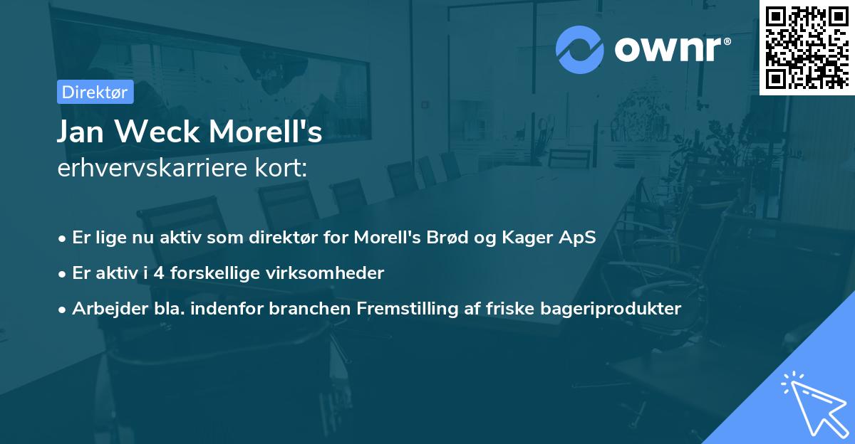 Jan Weck Morell's erhvervskarriere kort