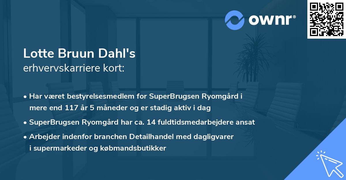 Lotte Bruun Dahl's erhvervskarriere kort