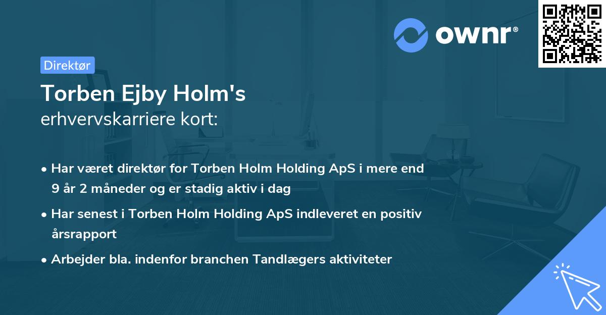 Torben Ejby Holm's erhvervskarriere kort