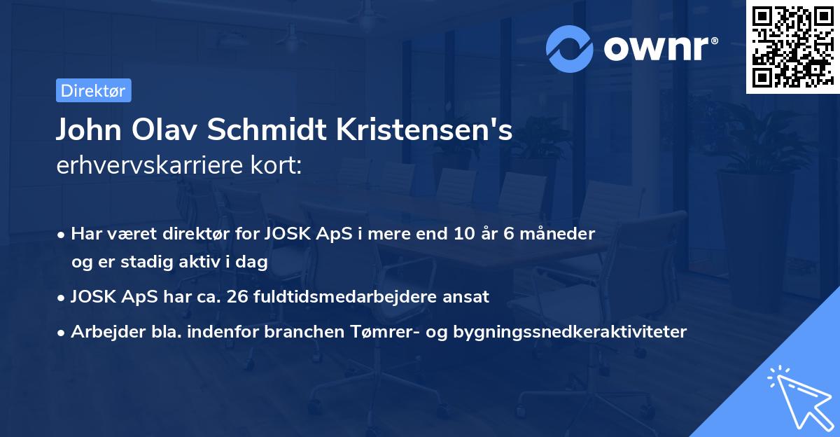John Olav Schmidt Kristensen's erhvervskarriere kort