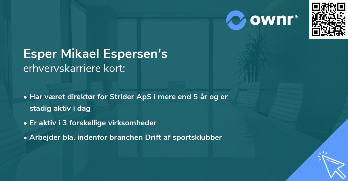 Esper Mikael Espersen's erhvervskarriere kort