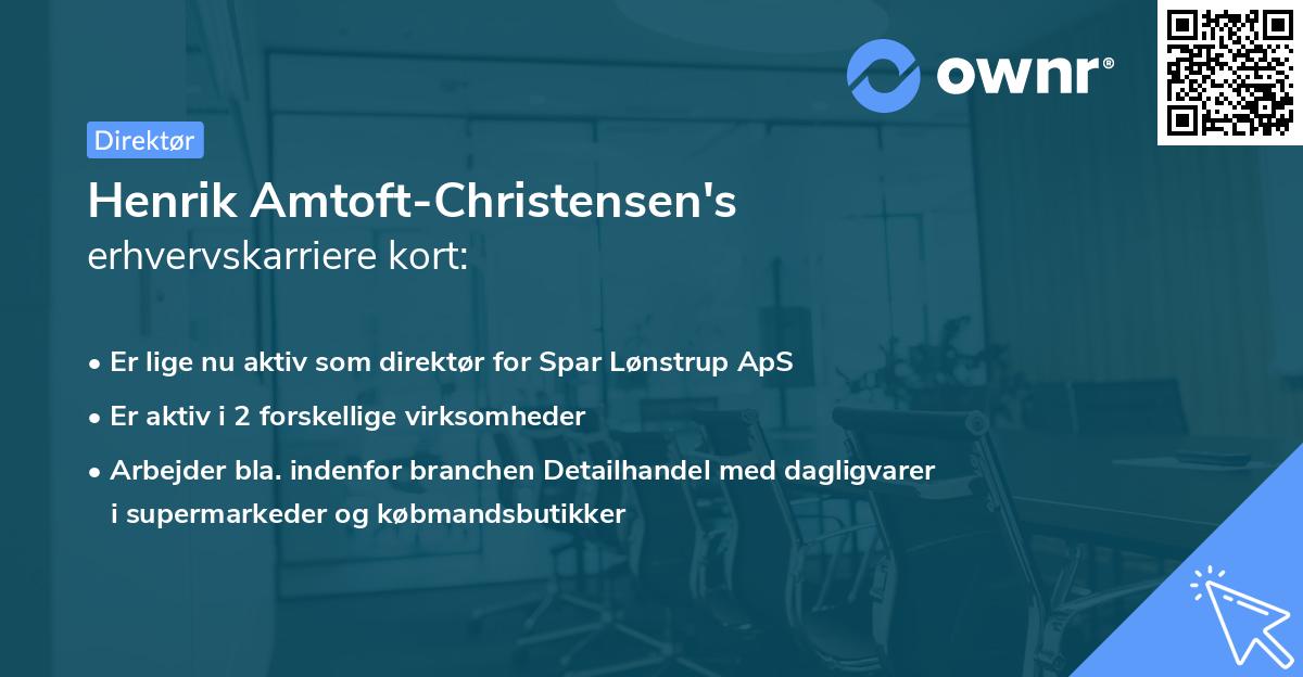Henrik Amtoft-Christensen's erhvervskarriere kort