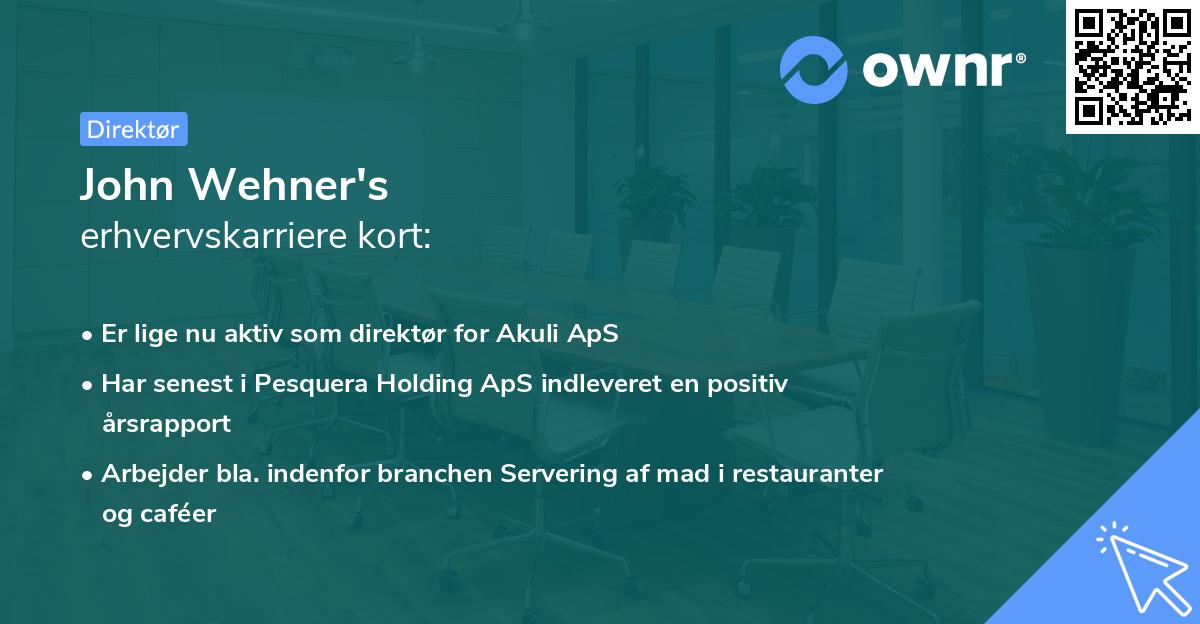 John Wehner's erhvervskarriere kort