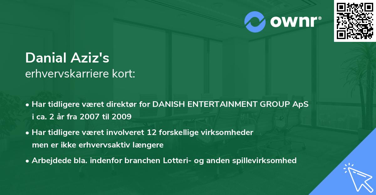 Danial Aziz's erhvervskarriere kort