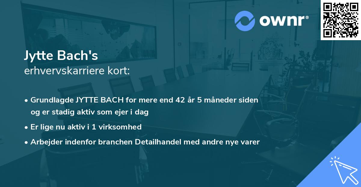 Jytte Bach's erhvervskarriere kort