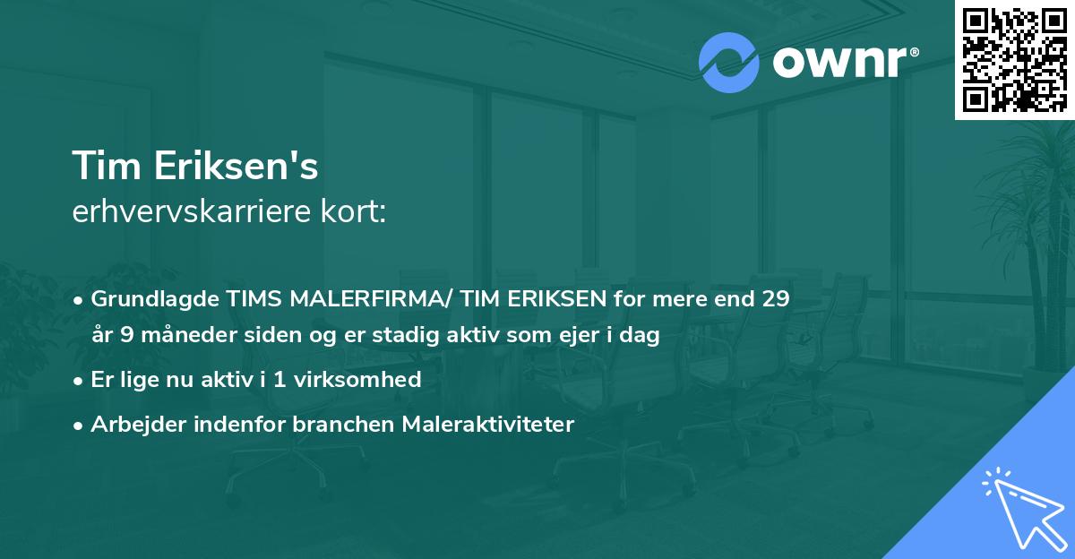 Tim Eriksen's erhvervskarriere kort