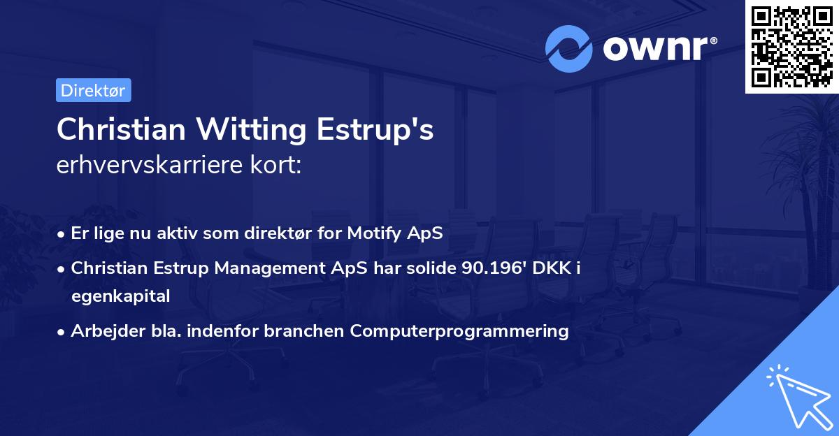 Christian Witting Estrup's erhvervskarriere kort