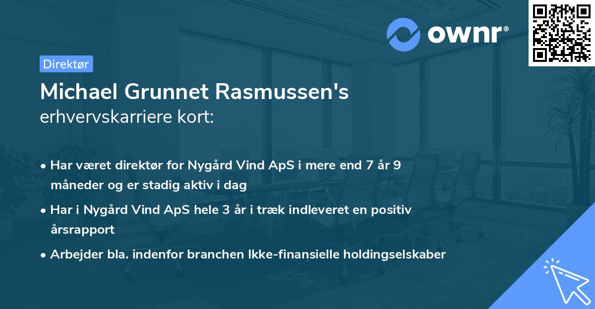 Michael Grunnet Rasmussen's erhvervskarriere kort