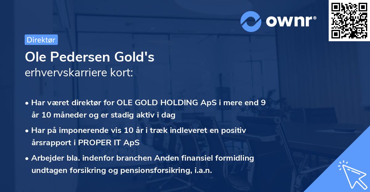 Ole Pedersen Gold's erhvervskarriere kort