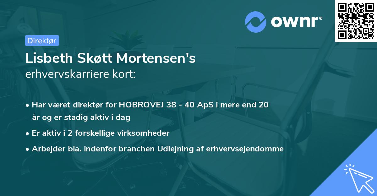 Lisbeth Skøtt Mortensen's erhvervskarriere kort