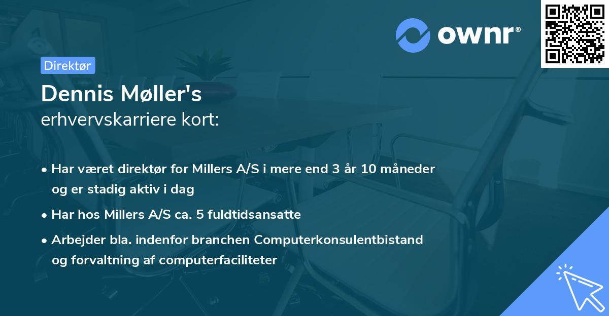 Dennis Møller's erhvervskarriere kort