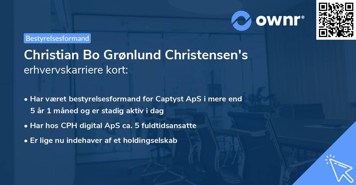 Christian Bo Grønlund Christensen's erhvervskarriere kort