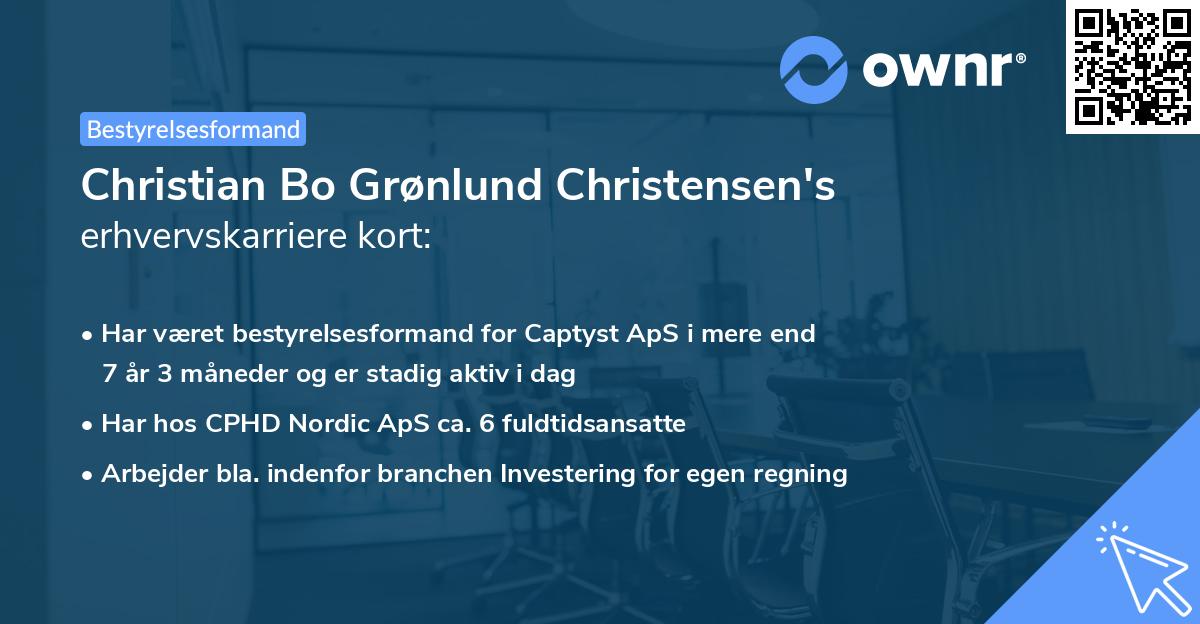Christian Bo Grønlund Christensen's erhvervskarriere kort