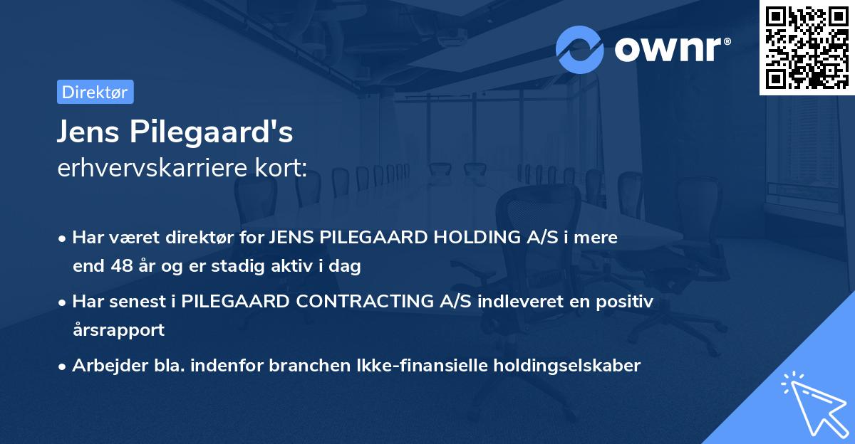 Jens Pilegaard's erhvervskarriere kort