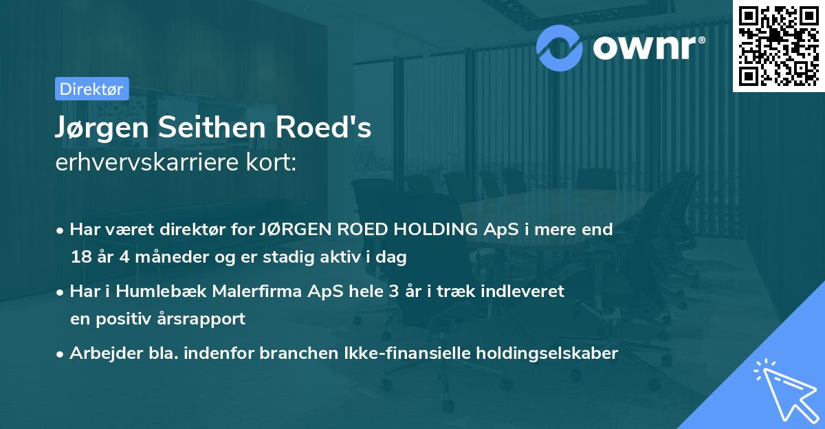 Jørgen Seithen Roed's erhvervskarriere kort