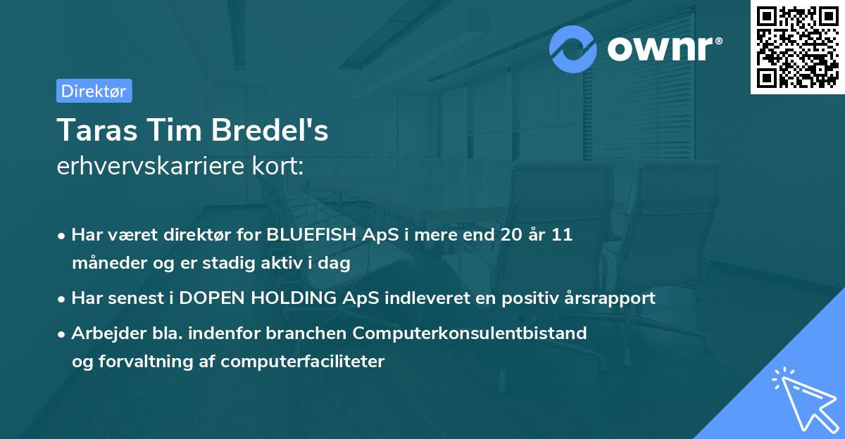 Taras Tim Bredel's erhvervskarriere kort