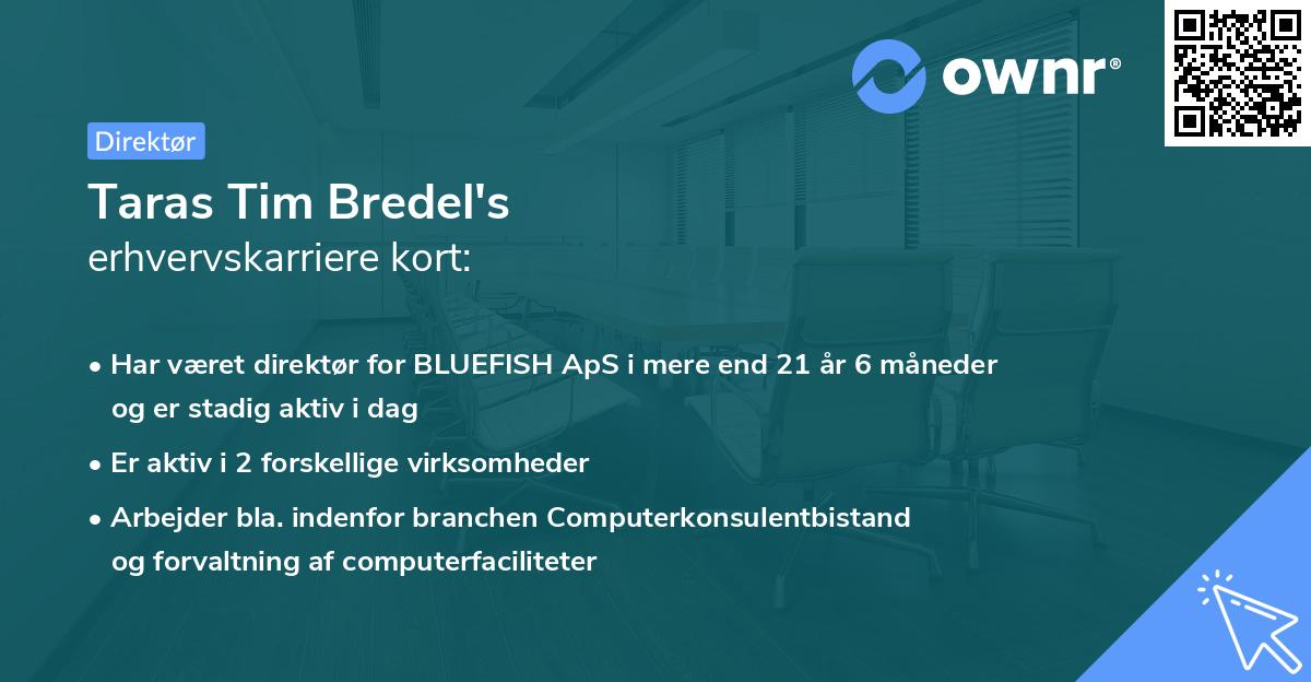 Taras Tim Bredel's erhvervskarriere kort