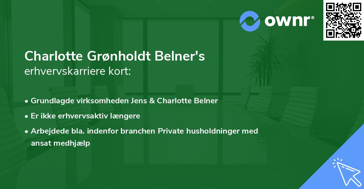 Charlotte Grønholdt Belner's erhvervskarriere kort