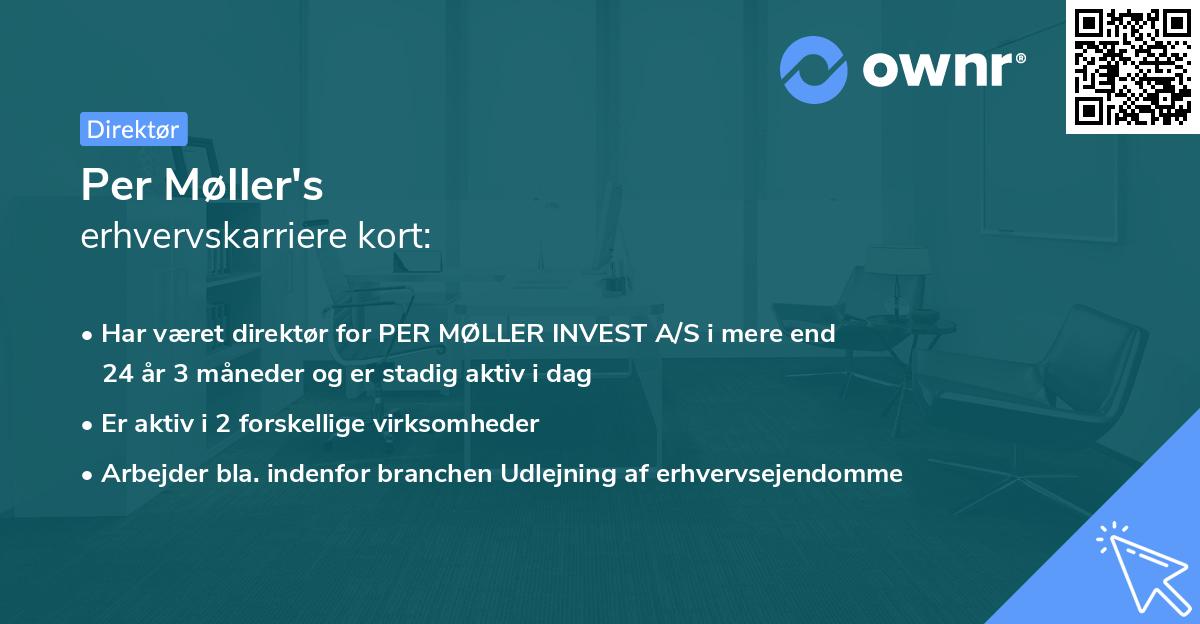 Per Møller's erhvervskarriere kort
