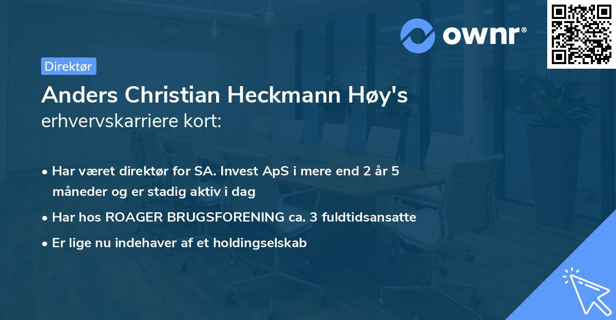 Anders Christian Heckmann Høy's erhvervskarriere kort