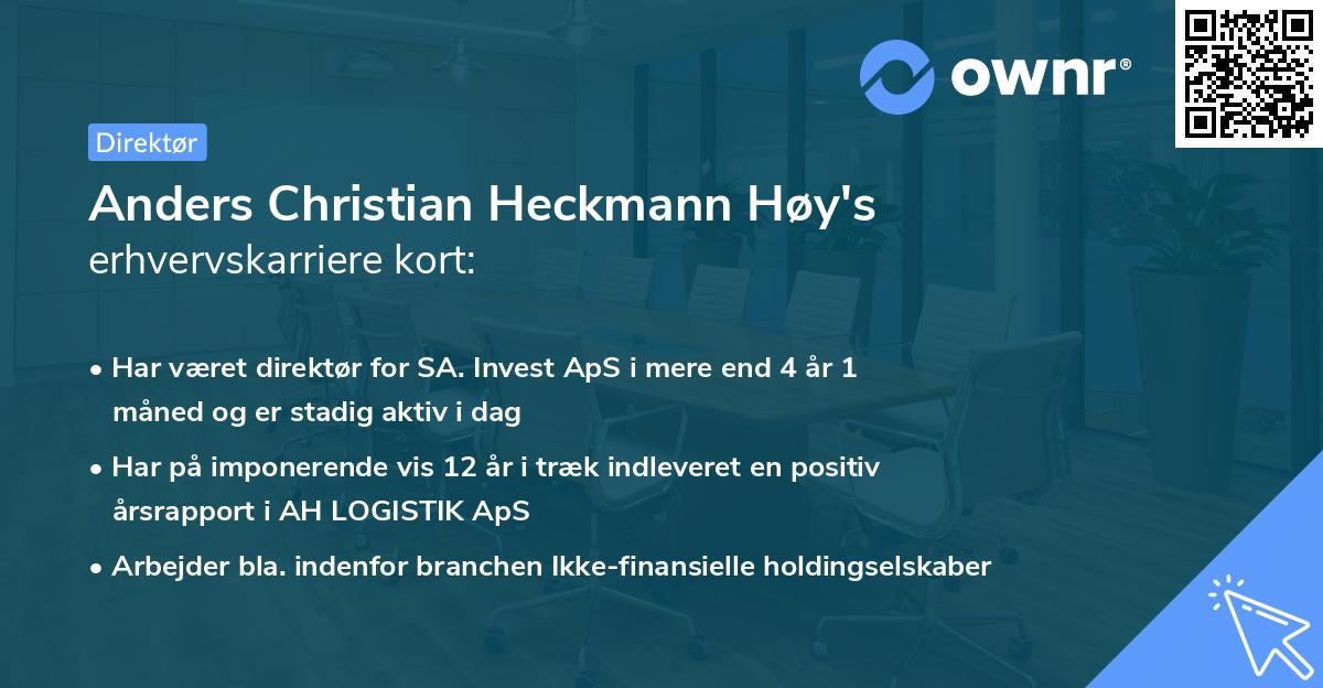 Anders Christian Heckmann Høy's erhvervskarriere kort