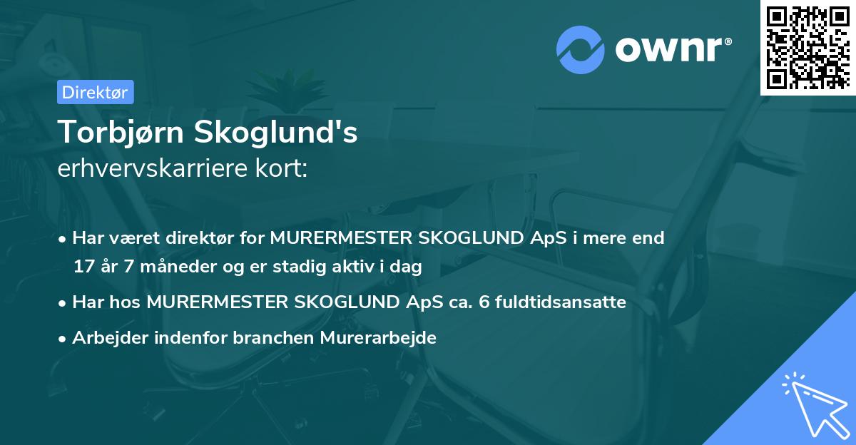Torbjørn Skoglund's erhvervskarriere kort