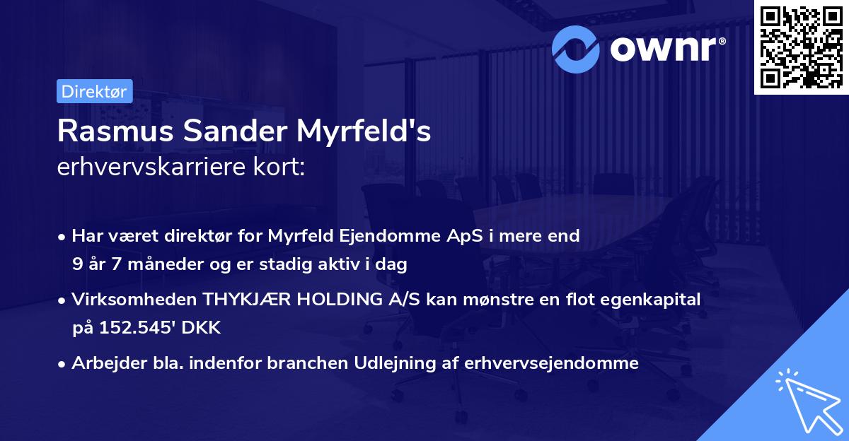 Rasmus Sander Myrfeld's erhvervskarriere kort