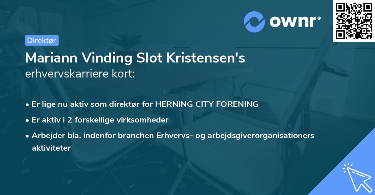 Mariann Vinding Slot Kristensen's erhvervskarriere kort
