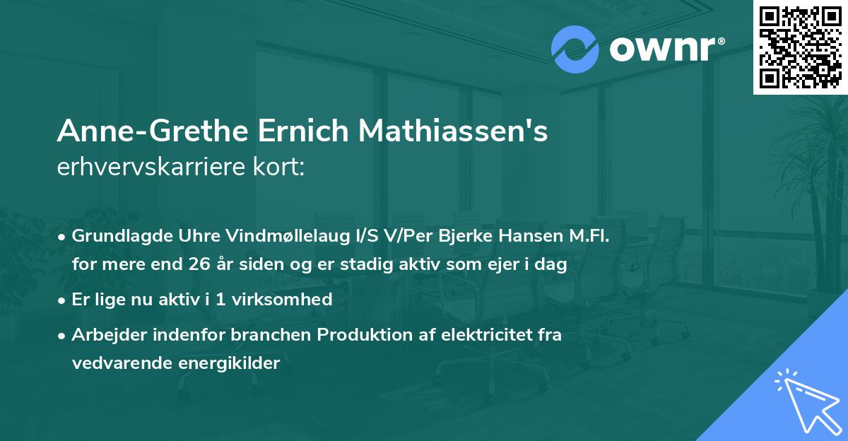 Anne-Grethe Ernich Mathiassen's erhvervskarriere kort