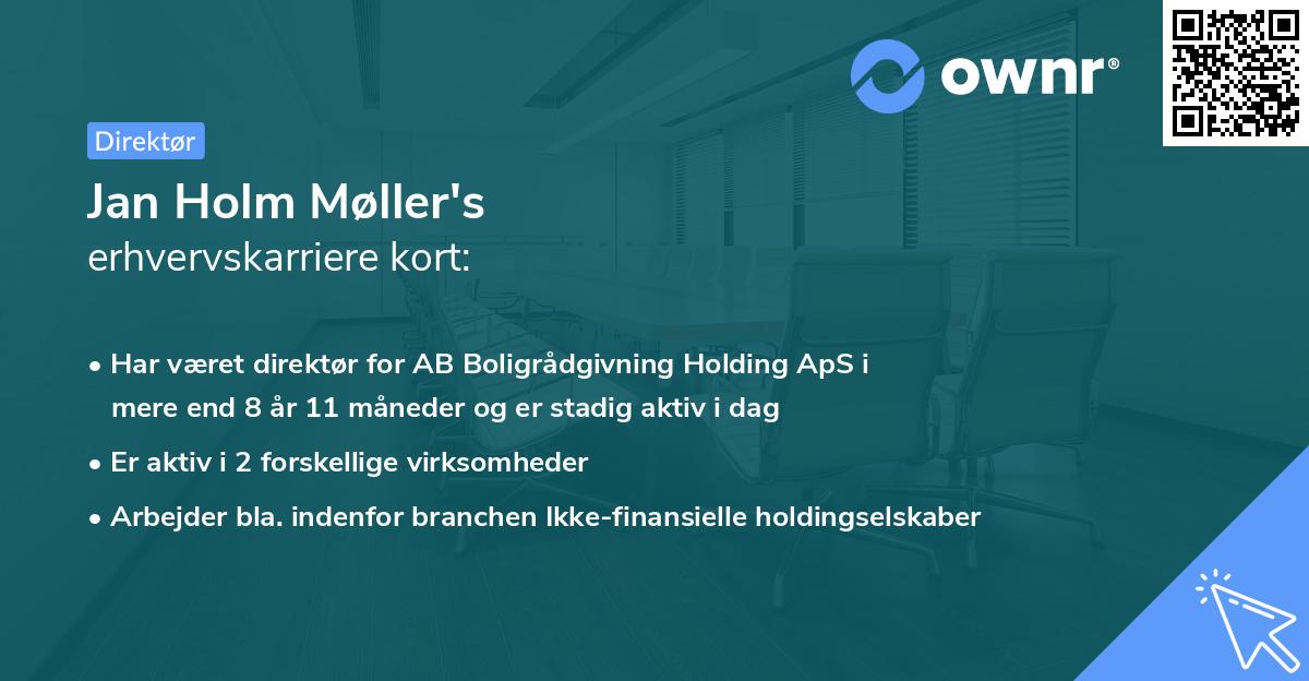 Jan Holm Møller's erhvervskarriere kort