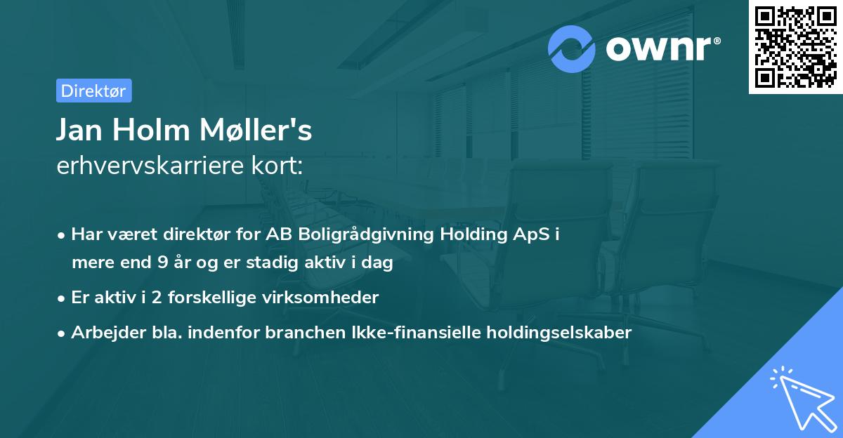 Jan Holm Møller's erhvervskarriere kort