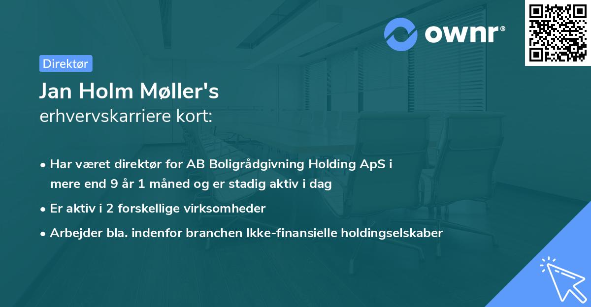 Jan Holm Møller's erhvervskarriere kort