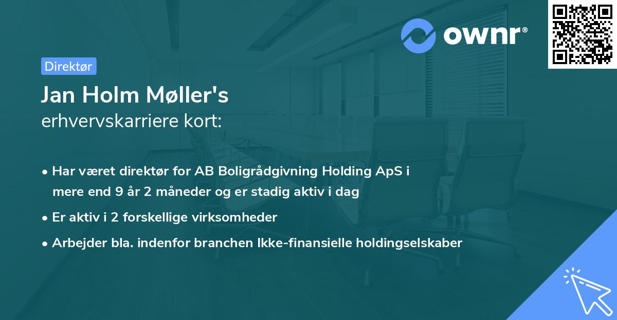 Jan Holm Møller's erhvervskarriere kort