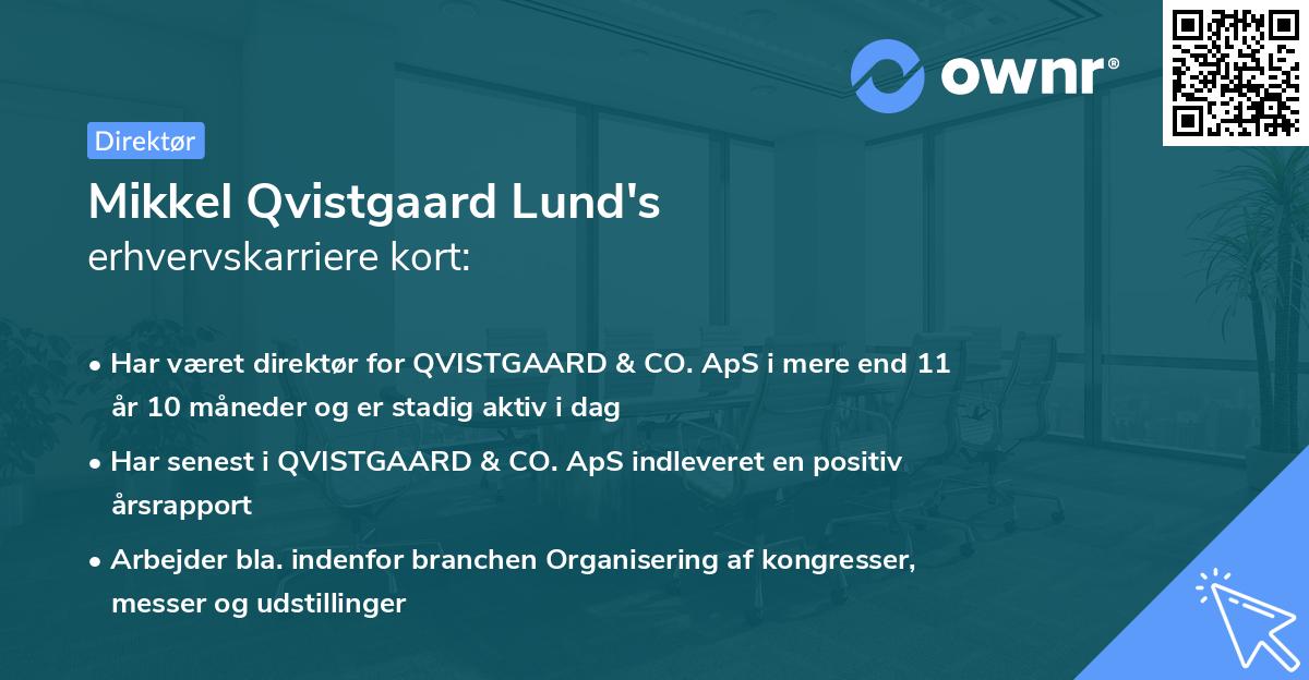 Mikkel Qvistgaard Lund's erhvervskarriere kort