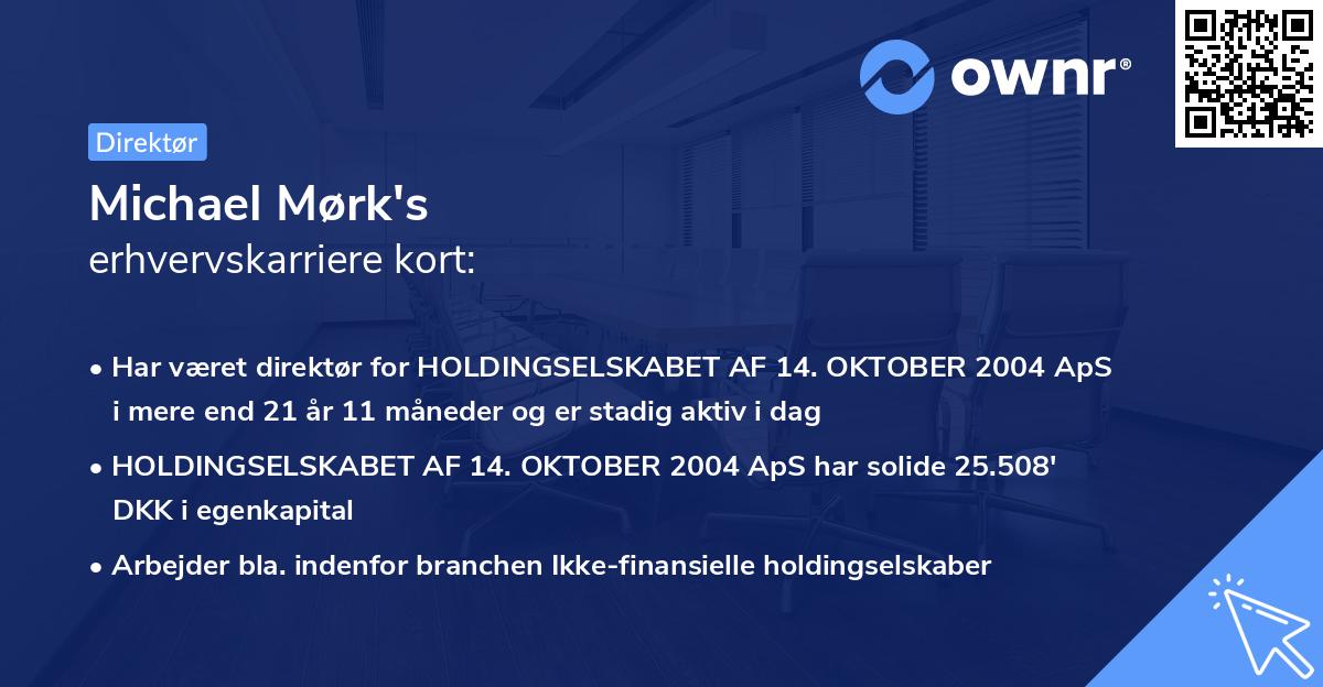 Michael Mørk's erhvervskarriere kort