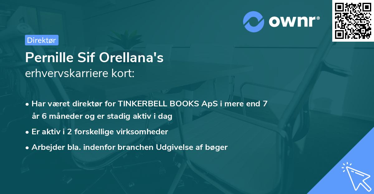 Pernille Sif Orellana's erhvervskarriere kort