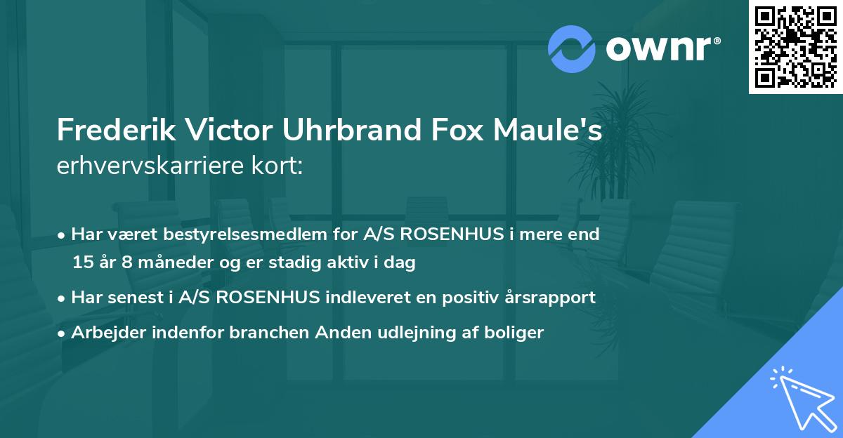 Frederik Victor Uhrbrand Fox Maule's erhvervskarriere kort