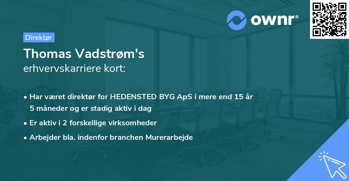 Thomas Vadstrøm's erhvervskarriere kort