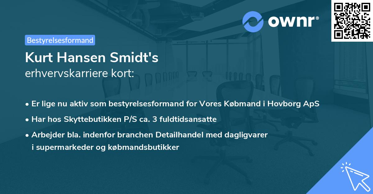 Kurt Hansen Smidt's erhvervskarriere kort