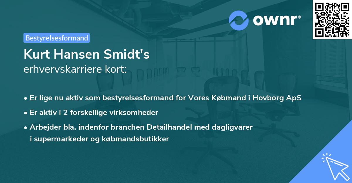 Kurt Hansen Smidt's erhvervskarriere kort
