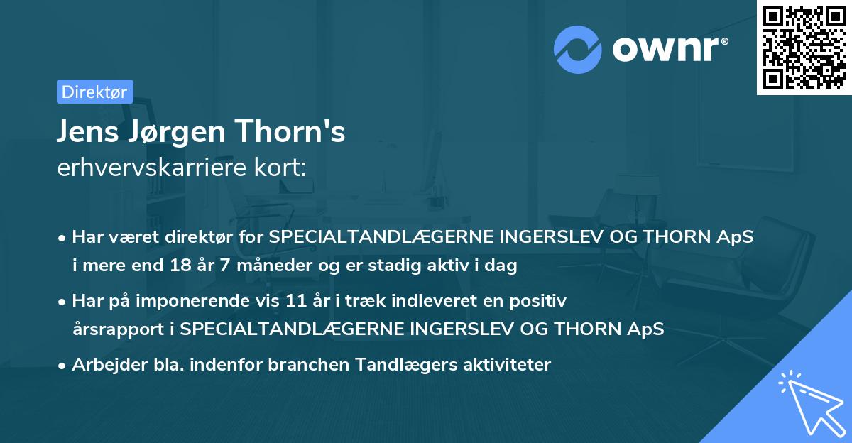 Jens Jørgen Thorn's erhvervskarriere kort