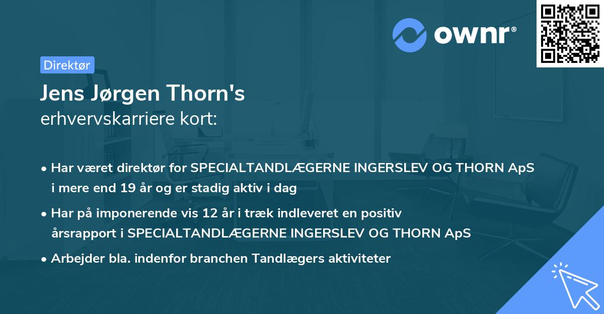 Jens Jørgen Thorn's erhvervskarriere kort