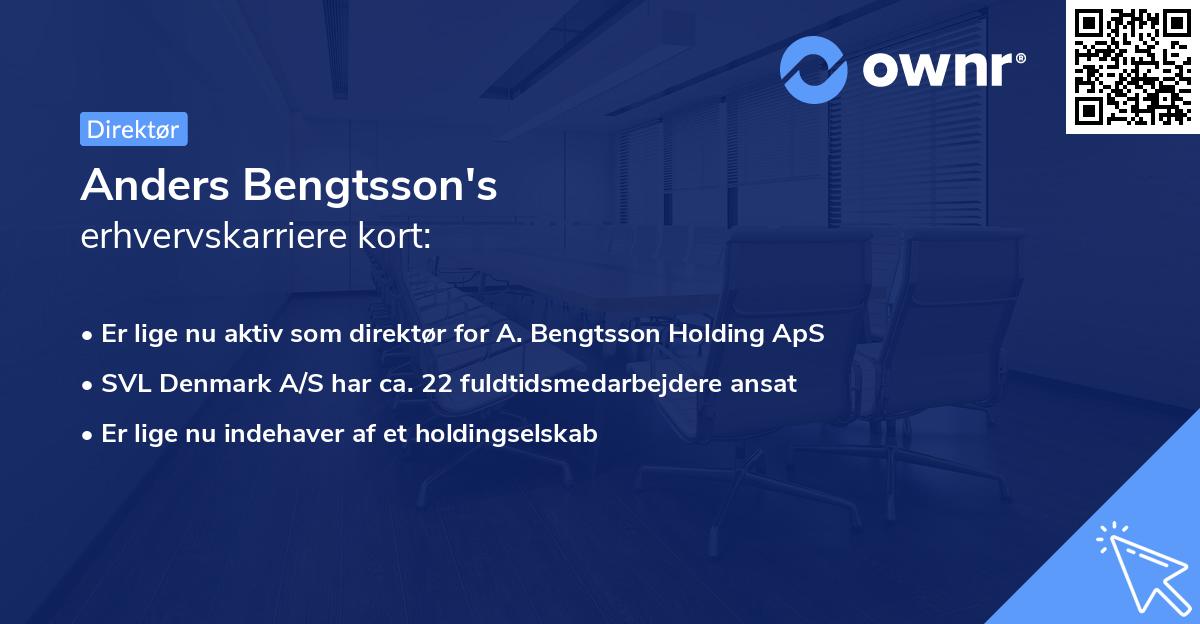 Anders Bengtsson's erhvervskarriere kort