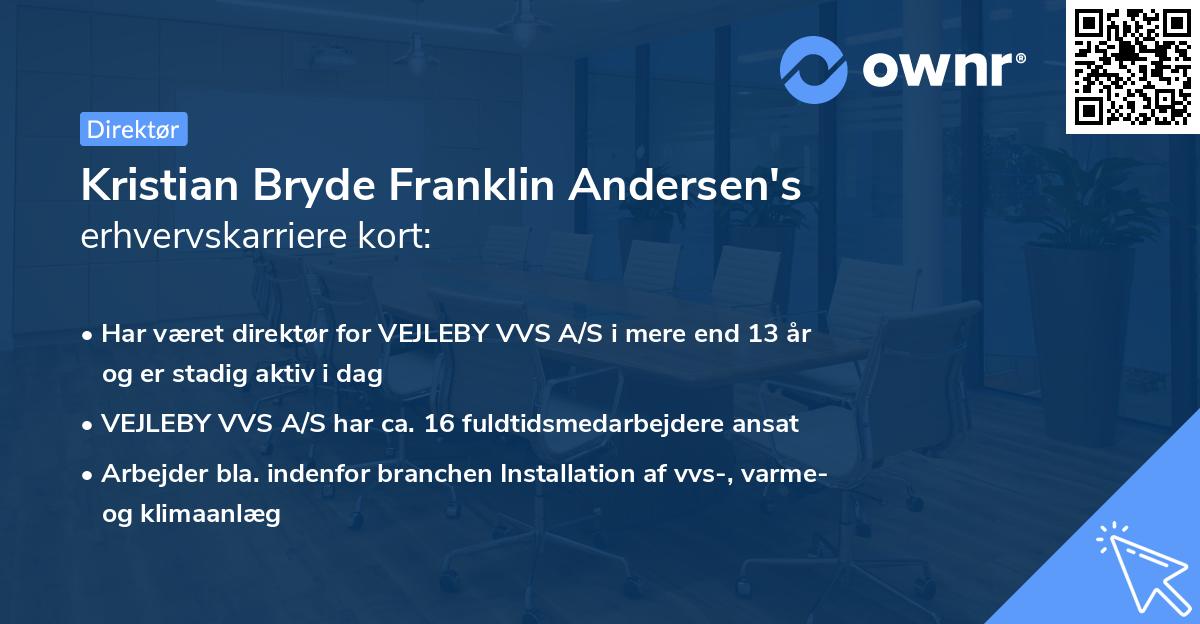 Kristian Bryde Franklin Andersen's erhvervskarriere kort