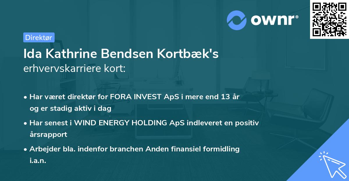 Ida Kathrine Bendsen Kortbæk's erhvervskarriere kort