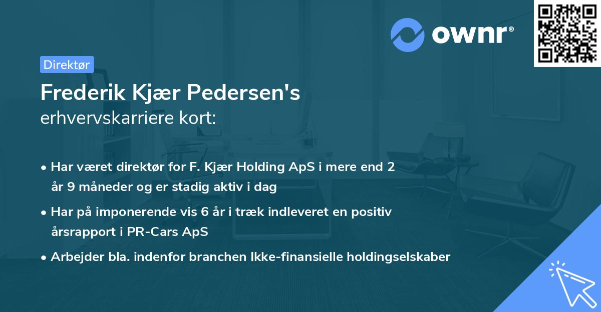 Frederik Kjær Pedersen's erhvervskarriere kort